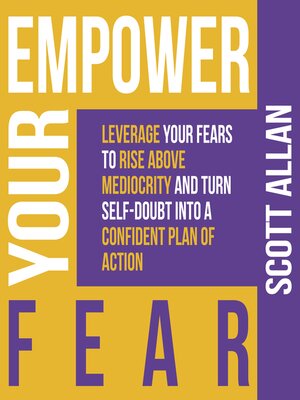 cover image of Empower Your Fear
